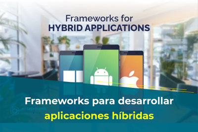 Frameworks para desarrollar aplicaciones hbridas
